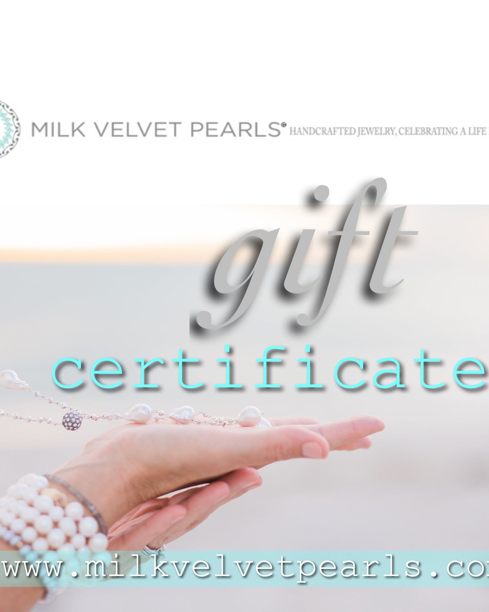 MVP Gift Certificate, Milk Velvet Pearls Gift Card, E Card, Pearl Jewelry Gift Certificate, Custom Pearl Jewelry Gift Card, Sarah Faulkner Safety Harbor Florida
