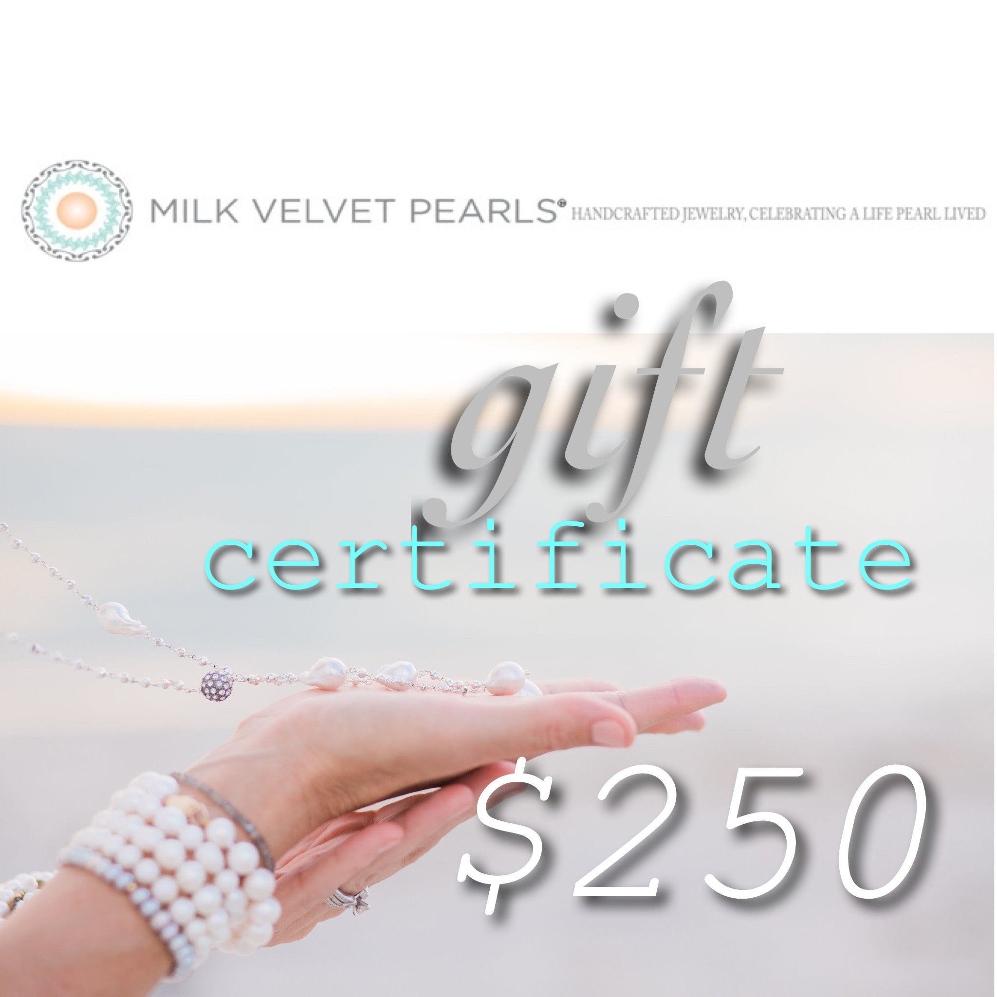 Digital Gift Card - MILK VELVET PEARLS